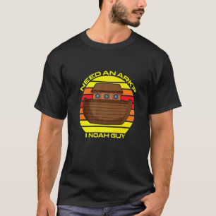 Need an Ark I Noah Guy Funny Christian Premium_3 T-Shirt