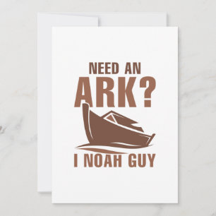 Need An Ark I Noah Guy Thank You Card
