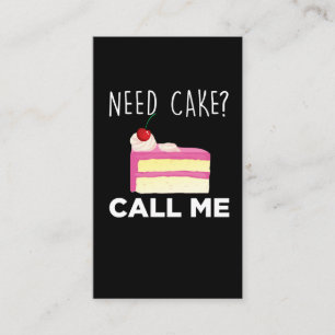 Need Cake Call Me Pastry Funny Bakery Humour Business Card