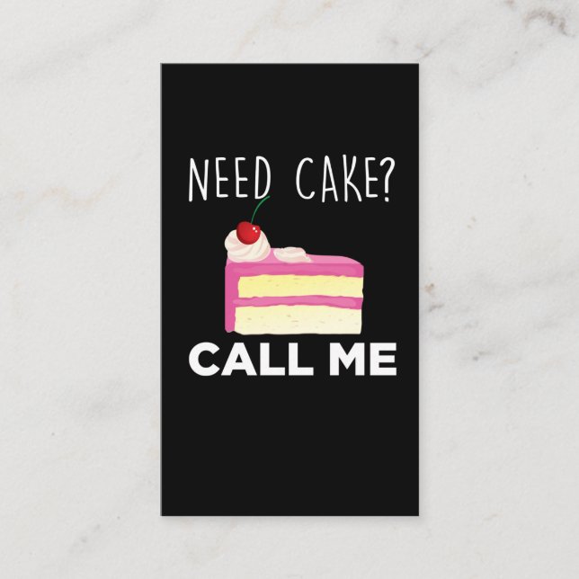 Need Cake Call Me Pastry Funny Bakery Humour Business Card (Front)