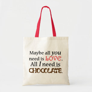 Need Chocolate Tote Bag