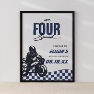 Need Four Speed Boys Fourth Dirt Bike Birthday Poster