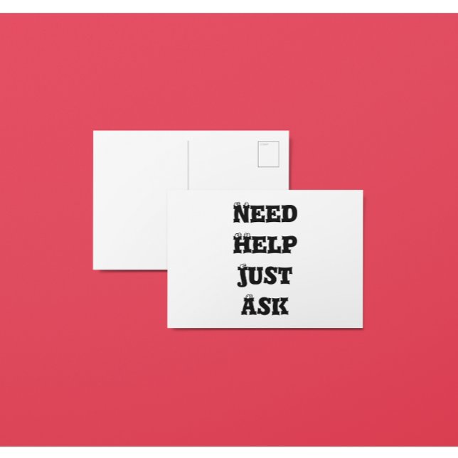 Need Help Just Ask 2020 Postcard (Creator Uploaded)