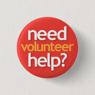 need help? volunteer 3 cm round badge