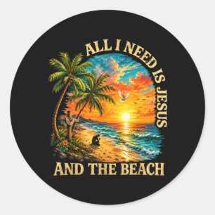 Need Is Jesus And The Beach Retro Christian Summer Classic Round Sticker
