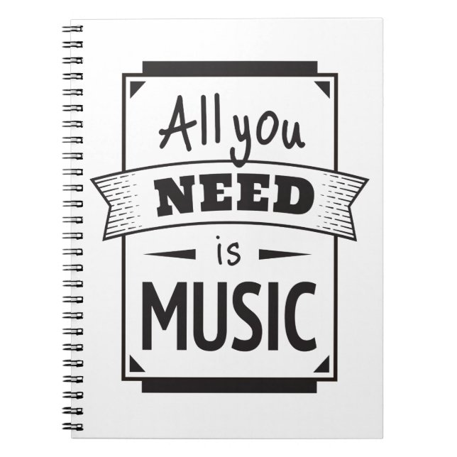 Need is Music, Singer, Sing, Song, Quote Notebook (Front)