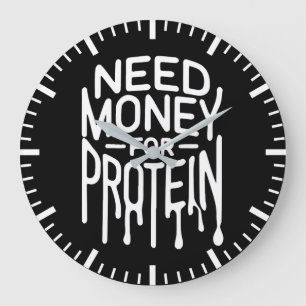 Need Money for Protein - Funny Gym Bro Workout Large Clock