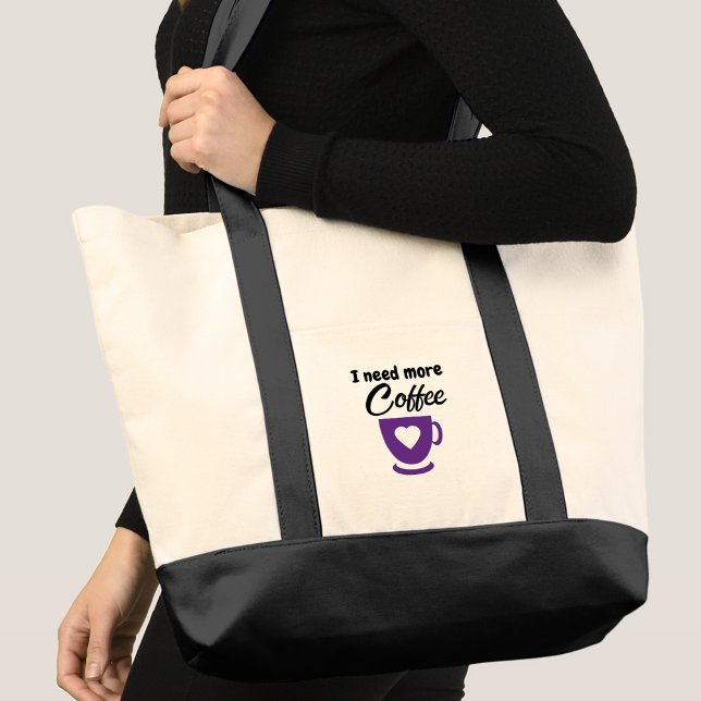 Need more coffee purple tote bag (Creator Uploaded)