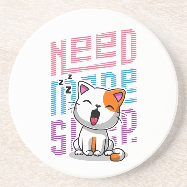 Need more Sleep | Funny Cat cute yawn expression Coaster (Front)