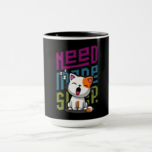 Need more Sleep | Funny Cat cute yawn expression Mug (Center)
