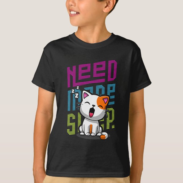Need more Sleep | Funny Cat cute yawn expression T-Shirt (Front)