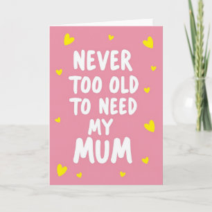 Need My Mum Illustration Card