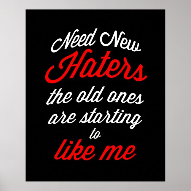 Need New Haters Poster (Front)