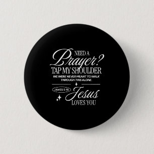 Need Prayer Tap My Shoulder Christian Men Women (o 6 Cm Round Badge