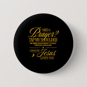 Need Prayer Tap My Shoulder Christian Men Women (o 6 Cm Round Badge