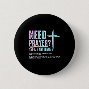 Need Prayer Tap My Shoulder Christian Men Women (o 6 Cm Round Badge