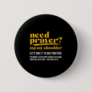Need Prayer Tap My Shoulder Christian Men Women (o 6 Cm Round Badge