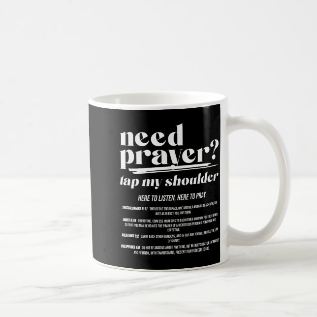 Need Prayer Tap My Shoulder Christian Men Women (o Coffee Mug (Right)