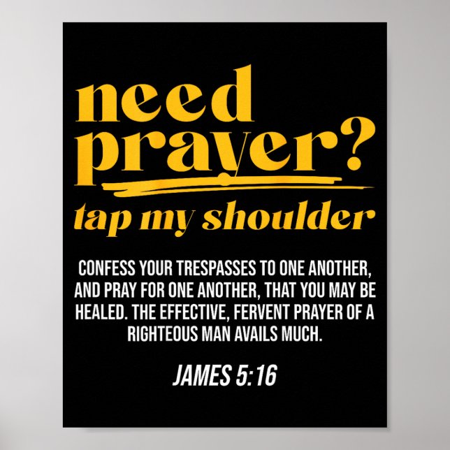 Need Prayer Tap My Shoulder Christian Men Women (o Poster (Front)