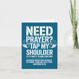 Need Prayer Tap My Shoulder Funny Christian Workou Card
