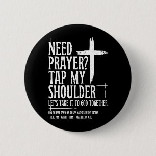 Need Prayer Tap Shoulder Bible Verse Christian On 6 Cm Round Badge