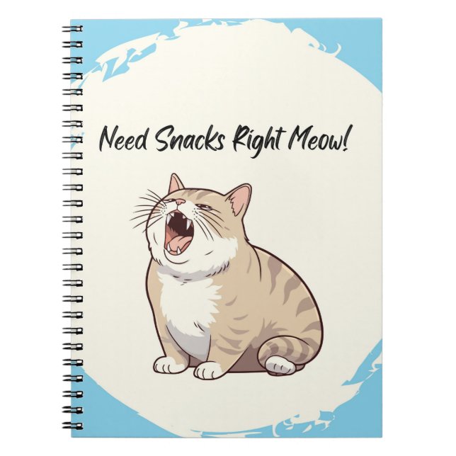 Need Snacks Right Meow Notebook (Front)
