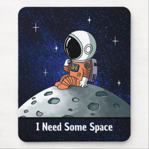 Need Space, Astronaut, Spaceman, Custom Mouse Pad