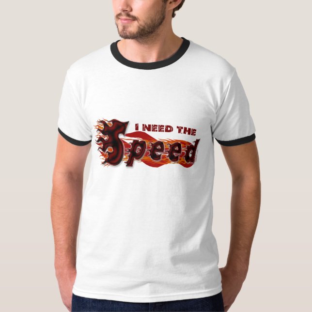 Need Speed T-Shirt (Front)