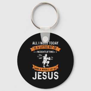 Need Weightlifting And Jesus Christian God Love Bo Key Ring