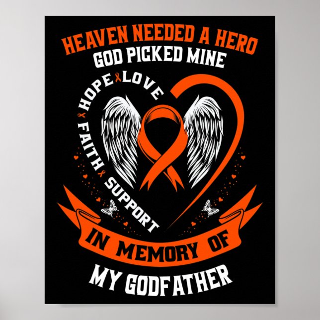 Needed A Hero God Picked My Godfather Leukaemia Ca Poster (Front)