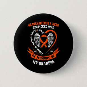 Needed A Hero God Picked My Grandpa Leukaemia Memo 6 Cm Round Badge