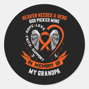 Needed A Hero God Picked My Grandpa Leukaemia Memo Classic Round Sticker