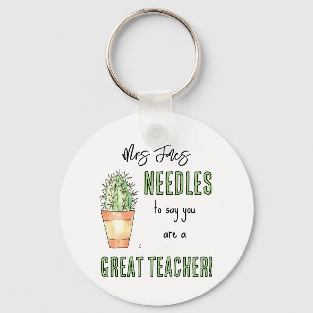 needles to say cactus Thank you teacher gift Key Ring (Front)