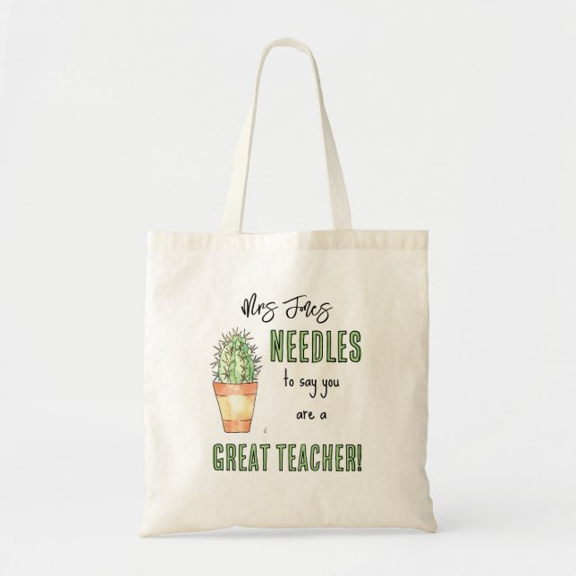 Needless to say your a great teacher tote bag (Front)