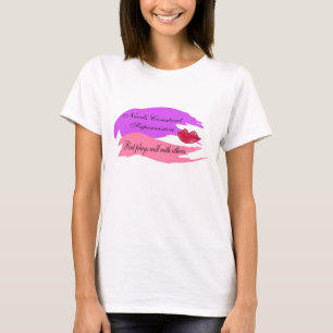 Needs Constant Supervision T-Shirt