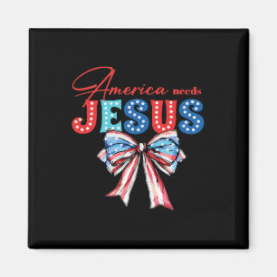 Needs Jesus Bow Christian Patriotic 4th Of July  Magnet