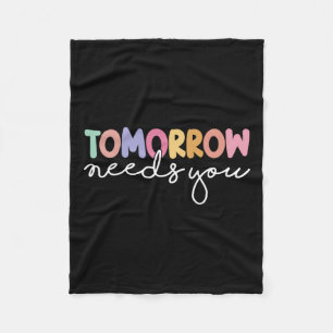 Needs You Cool Quote Mental Health Saying Fleece Blanket