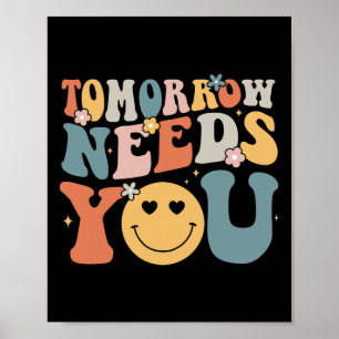 Needs You Mental Health Awareness Groovy Retro 2 Poster