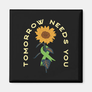 Needs You Mental Health Awareness Inspirational Magnet