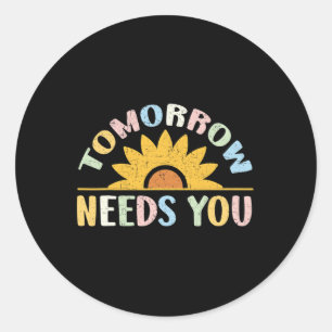 Needs You Mental Health Awareness Support 1 Classic Round Sticker