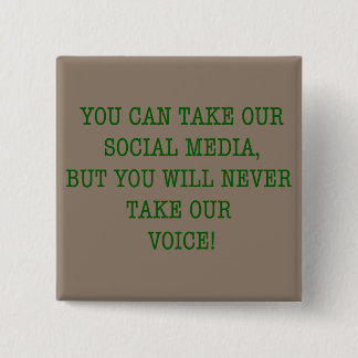 Neer Take Our Voice! 15 Cm Square Badge