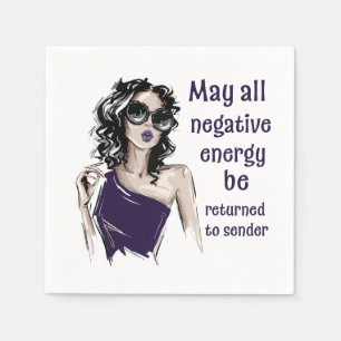 Negative Energy be returned to sender  Napkin