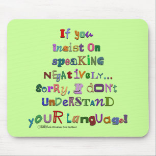 Negative Language Mouse Pad