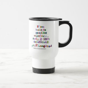 Negative Language Travel Mug