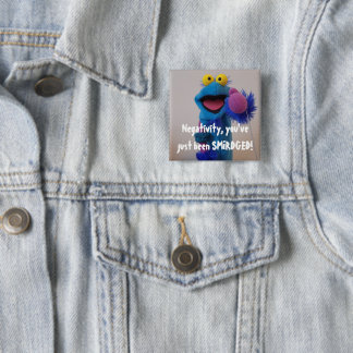 Negativity has been SMIRDGED! Button