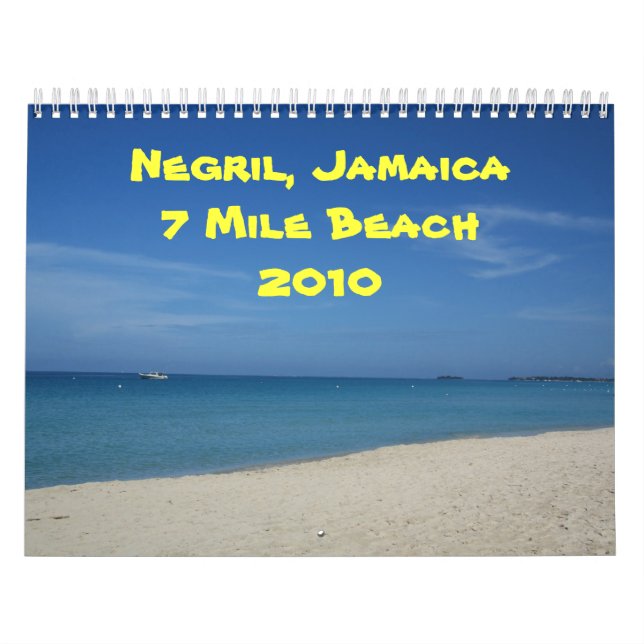 Negril, Jamaica 7 Mile Beach 2010 Calendar (Cover)