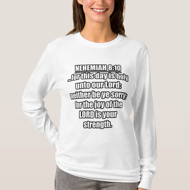 Nehemiah 8:10 KJV Bible Verse T-Shirt (Front)