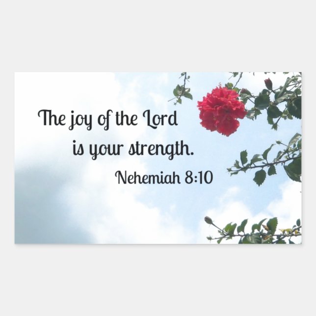 Nehemiah 8:10 The joy of the Lord... Rectangular Sticker (Front)