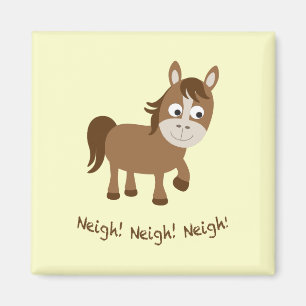 Neigh, Neigh, Neigh! Cute Horse Magnet