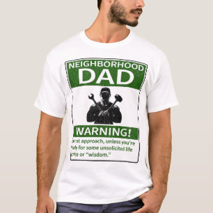 Neighborhood Dad Warning Green Distressed Fix It T-Shirt